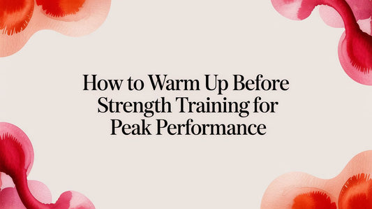 How to Warm Up Before Strength Training for Peak Performance