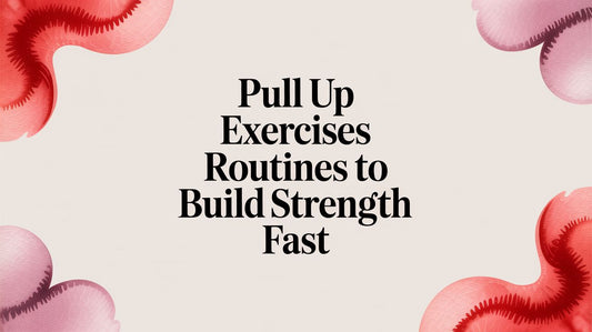 Pull Up Exercises Routines to Build Strength Fast